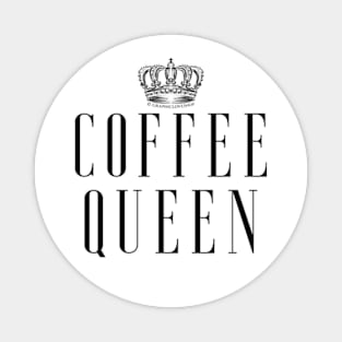 Coffee Queen © GraphicLoveShop Magnet